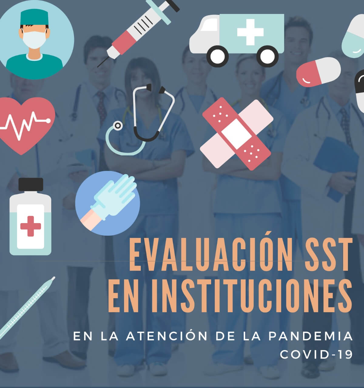 Evaluación condiciones de trabajo personal de salud en pandemia COVID19