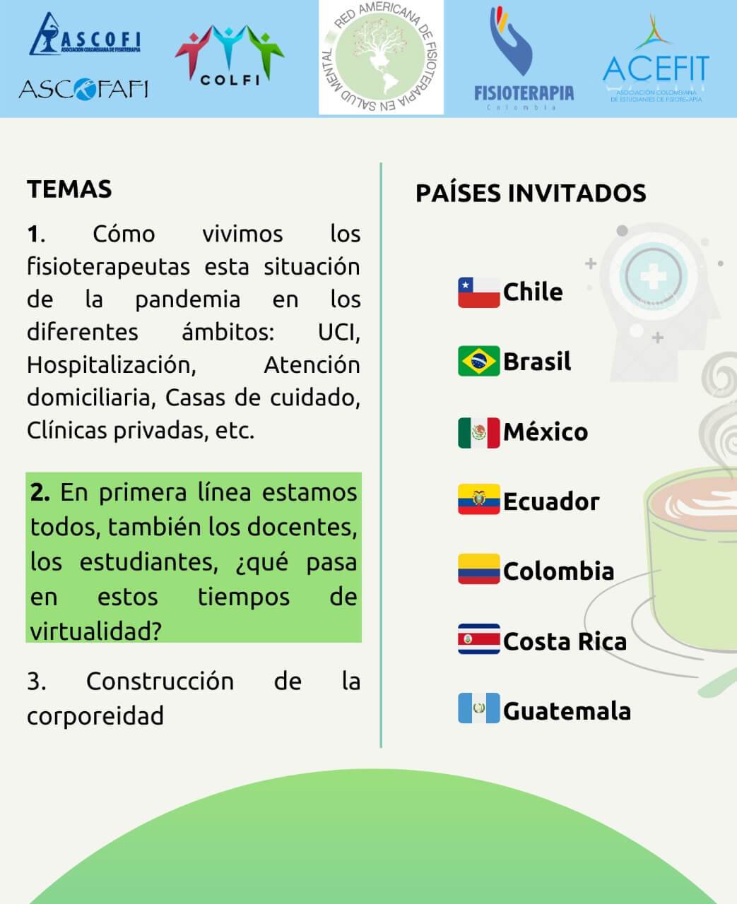 Webinar 23 Abril tomémonos un café con la Red Americana de Fisioterapia en Salud Mental.