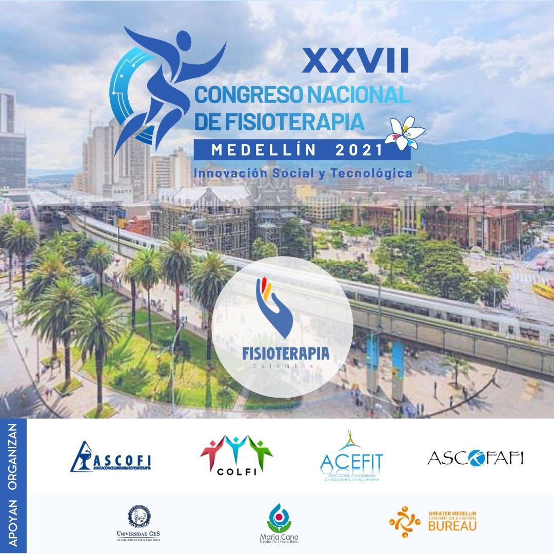 XXVII CONGRESO NACIONAL DE FISIOTERAPIA ASCOFI - COLFI - ASCOFAFI - ACEFIT