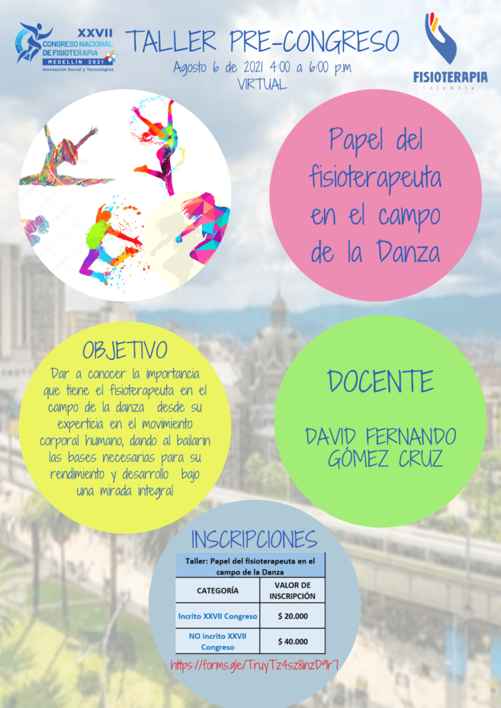 Taller precongreso: Papel del fisioterapeuta en el campo de la danza