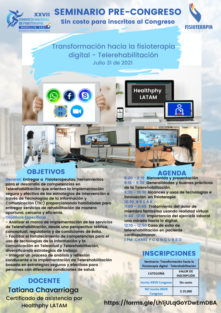 Taller precongreso: transformación hacia la fisioterapia digital - Telerehabilitación