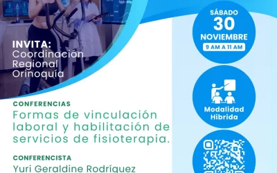 Conferencia “Formas de vinculación laboral y Habilitación de servicios de fisioterapia” Sábado 30 de noviembre Universidad de los Llanos – Villavicencio.
